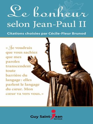 cover image of Le bonheur selon Jean-Paul II